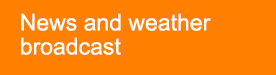 News and weather broadcast